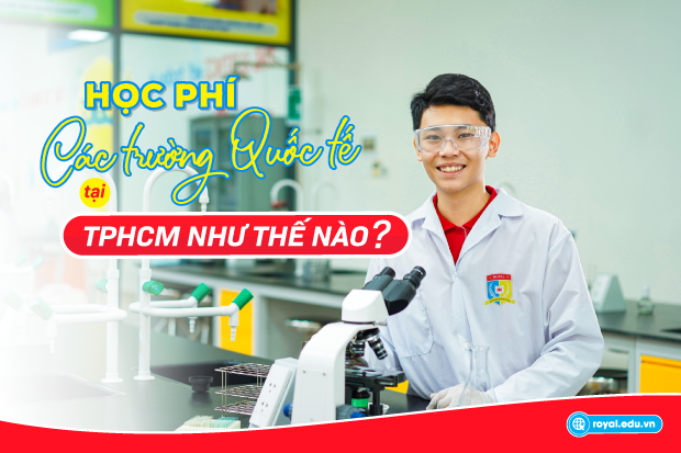 Học phí trường quốc tế tại TPHCM như thế nào